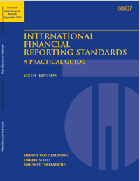 INTERNATIONAL FINANCIAL REPORTING STANDARDS A PRACTICAL GUIDE